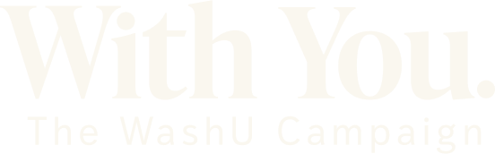 With You | The WashU Campaign